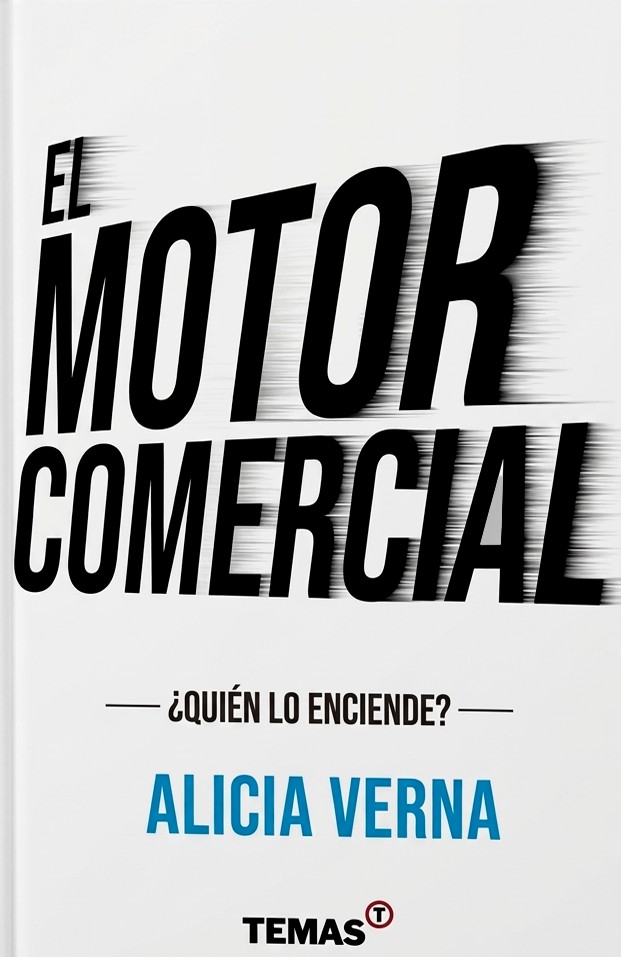 El motor comercial — Alicia Verna